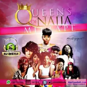 DJ Nestle - Queens Of Naija Mixtape